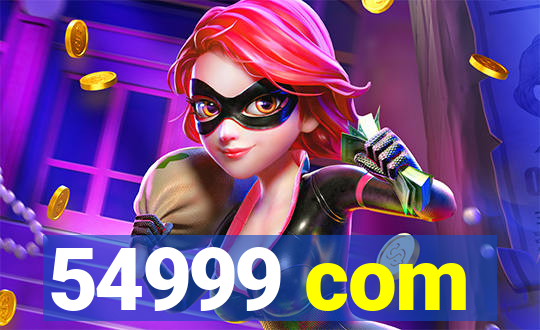 54999 com